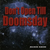 Purchase alien skin - Don't Open Till Doomsday