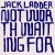 Buy Jack Ladder - Not Worth Waiting For Mp3 Download