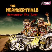 Purchase The Neanderthals - Remember The Twist