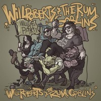 Purchase Will Roberts & The Rum Goblins - Will Roberts & The Rum Goblins