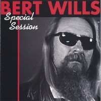 Purchase Bert Wills - Special Session