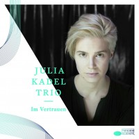 Purchase Julia Kadel Trio - Im Vertrauen