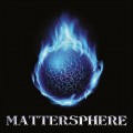 Buy Mattersphere - Mattersphere Mp3 Download