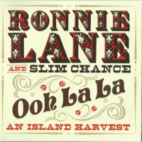 Purchase Ronnie Lane And Slim Chance - Ooh La La An Island Harvest CD1