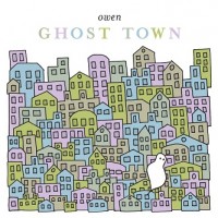 Purchase Owen - Ghost Town (Limited Edition) (Vinyl)
