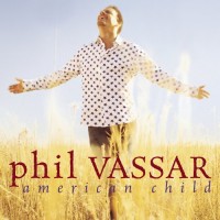 Purchase Phil Vassar - American Child
