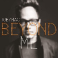 Purchase tobyMac - Beyond Me (CDS)