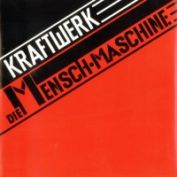 Purchase Kraftwerk - Die Mensch-Maschine (Remastered 2009)