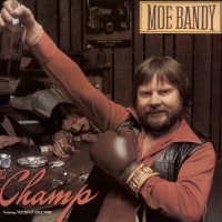 Purchase Moe Bandy - The Champ (Vinyl)