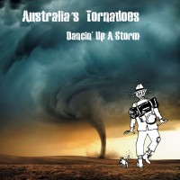 Purchase Australia's Tornadoes - Dancin' Up A Storm