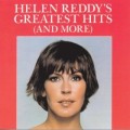 Buy Helen Reddy - Helen Reddy's Greatest Hits (And More) Mp3 Download