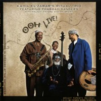 Purchase Kahil El'Zabar's Ritual Trio - Ooh Live!