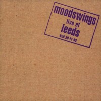Purchase Moodswings - Live At Leeds