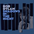 Buy Bob Dylan - Shadows In The Night Mp3 Download
