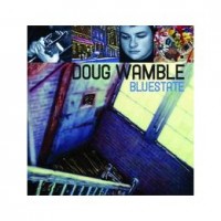 Purchase Doug Wamble - Bluestate