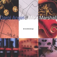 Purchase Mike Marshall And Darol Anger - Woodshop