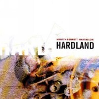 Purchase Martyn Bennett - Hardland (With Martin Low)