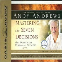 Purchase Andy Andrews - Mastering The Seven Decisions