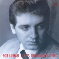 Purchase Bob Luman - Let's Thank About Livin' CD1