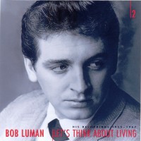 Purchase Bob Luman - Let's Thank About Livin' CD2
