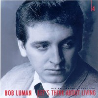 Purchase Bob Luman - Let's Thank About Livin' CD4