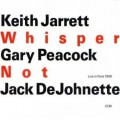 Buy Gary Peacock - Whisper Not (With Jack Dejohnette & Keith Jarrett) CD2 Mp3 Download