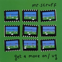 Purchase Mr. Scruff - Get A Move On! (EP)