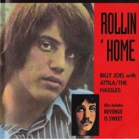 Purchase Billy Joel - Rollin' Home With Attila - The Hassles (Vinyl)