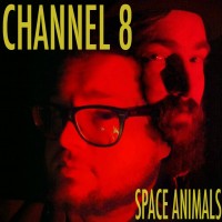 Purchase Channel 8 - Space Animals