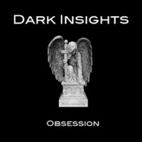 Purchase Dark Insights - Obsession