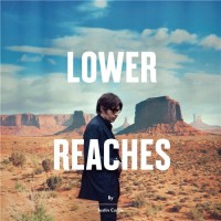 Purchase Justin Currie - Lower Reaches )Deluxe Edition)
