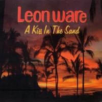 Purchase Leon Ware - A Kiss In The Sand