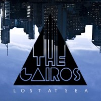 Purchase The Cairos - Lost At Sea