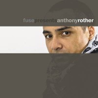Purchase VA - Fuse Presents Anthony Rother (Unmixed Bonus) CD2
