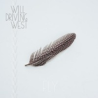 Purchase Will Driving West - Fly