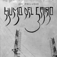 Purchase Humo Del Cairo - Preludio (EP)