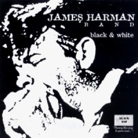 Purchase James Harman Band - Black & White