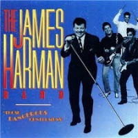 Purchase James Harman Band - Those Dangerous Gentlemens