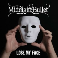 Purchase Midnight Bullet - Lose My Face
