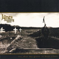Purchase The James Solberg Band - See That My Grave Is Kept Clean