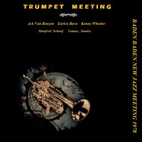 Purchase VA - Trumpet Meeting: Baden Baden New Jazz Meeting 1978. Public Performance (Vinyl)