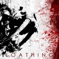 Buy Loathing - We Are The Hunt Mp3 Download