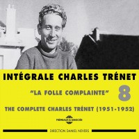 Purchase Charles Trenet - Integrale Charles Trenet, Vol. 8: "La Folle Complainte" (1951-1952) CD2