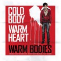 Purchase Marco Beltrami & Buck Sanders - Warm Bodies Mp3 Download