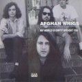 Buy The Afghan Whigs - My World Is Empty Without You (VLS) Mp3 Download