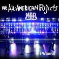 Buy The All-American Rejects - I Wanna (CDS) Mp3 Download
