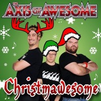 Purchase The Axis Of Awesome - Christmawesome