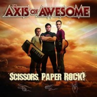 Purchase The Axis Of Awesome - Scissors Paper Rock