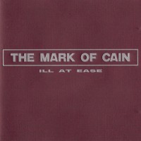 Purchase The Mark Of Cain - Ill At Ease
