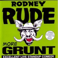 Purchase Rodney Rude - More Grunt